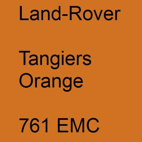 Land-Rover, Tangiers Orange, 761 EMC.